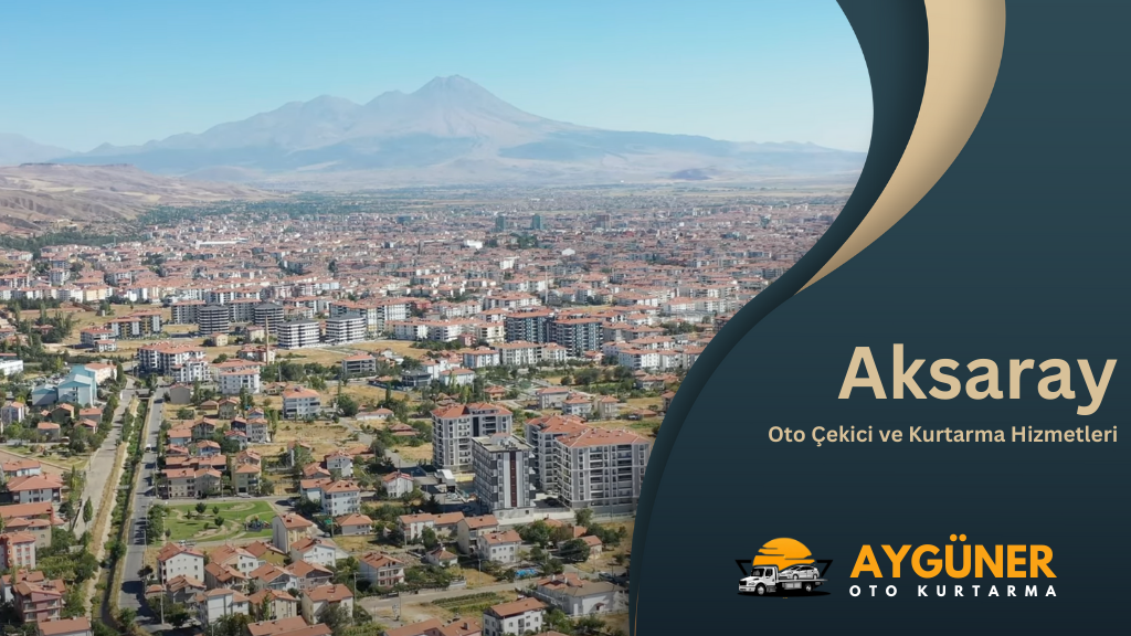 Aksaray Merkez Çekici Hizmetleri